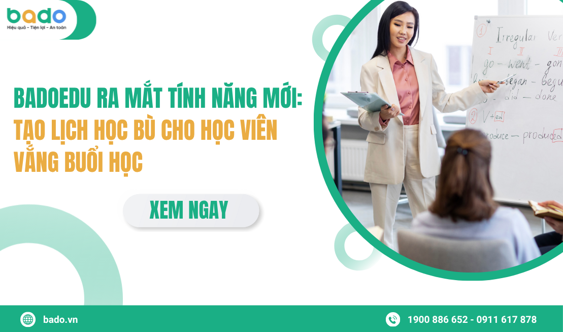 Bado Edu Ra Mắt Tính Năng Quản Lý Học Viên